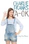 [Coco and Charlie Franks 02] • Charlie Franks Is A-OK